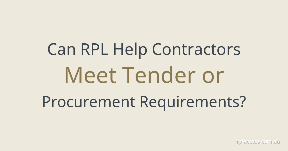 Pale sage title graphic reading 'Can RPL help contractors meet tender or procurement requirements?' with rplaccess.com.au at bottom right