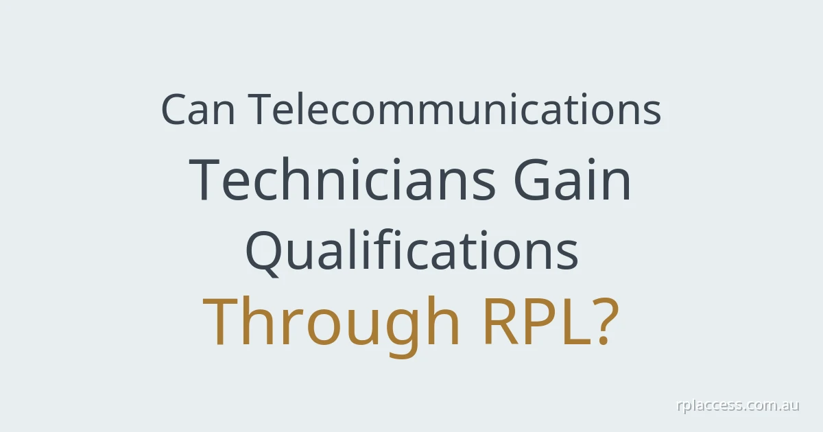 Title text about telecommunications technicians and RPL on a plain light background, with rplaccess.com.au at bottom right.